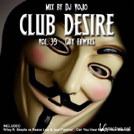 Dj VoJo - CLUB DESIRE vol.39 Guy Fawkes (2013)