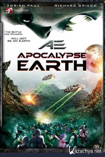AE Apocalypse Earth 2013 DVDRip XviD IGUANA