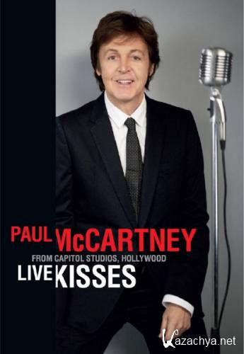   -   / Paul McCartney - Live Kisses (2012) BDRip 720p