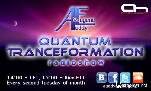 Auddy & Eugene - Quantum Tranceformation 001 (2013-05-14)