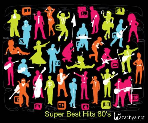 VA - Super Best Hits 80's (2013) MP3
