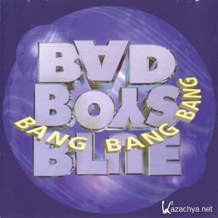 Bad Boys Blue - Bang! Bang! Bang! [1996, Dance, MP3]