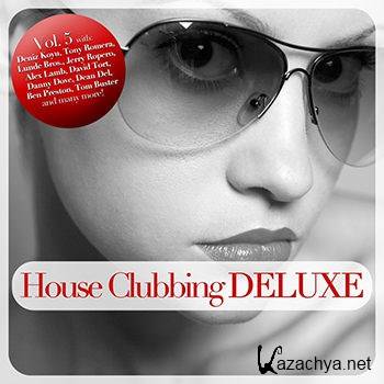 House Clubbing DELUXE Vol 5 (2013)