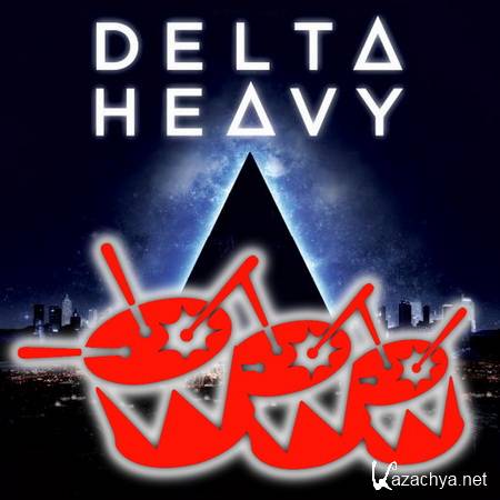 Delta Heavy - Triple J Radio Mix (11.05.2013)