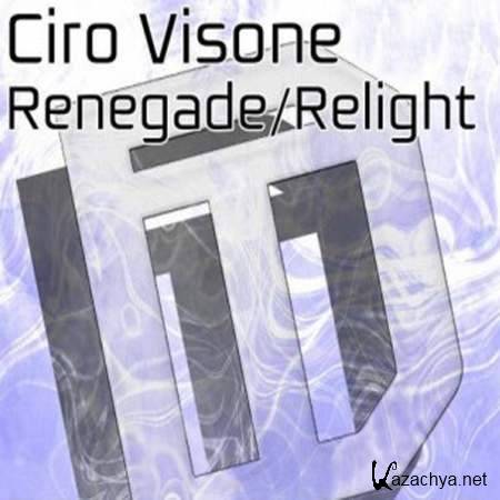 Ciro Visone - Renegade (Original Mix) [2013, MP3]