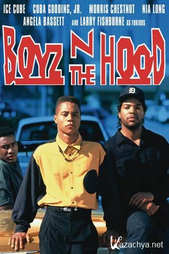    /    / Boyz N The Hood (1991) HDRip + BDRip-AVC + BDRip 720p