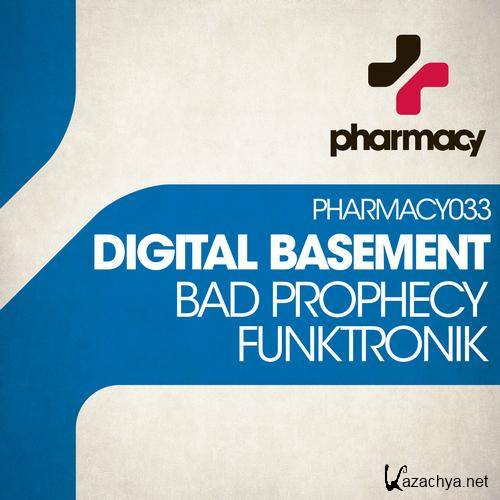 Digital Basement - Bad Prophecy / Funktronic