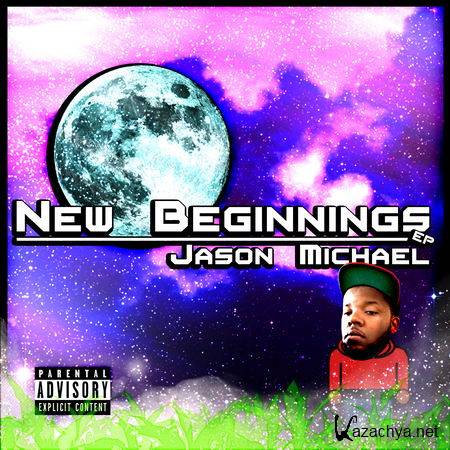 Jason Michael - New Beginnings (2013)