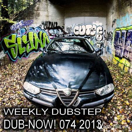 Dub-Now! Weekly Dubstep 074 (2013)