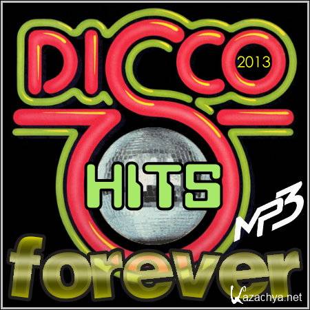 Disco Hits Forever (2013)