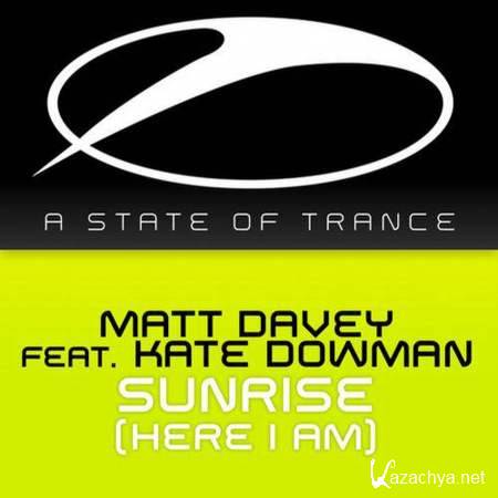 Matt Davey feat. Kate Dowman - Sunrise (Here I Am) [2013, Mp3]