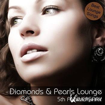 Diamonds & Pearls Lounge - 5th Anniversary (2013)