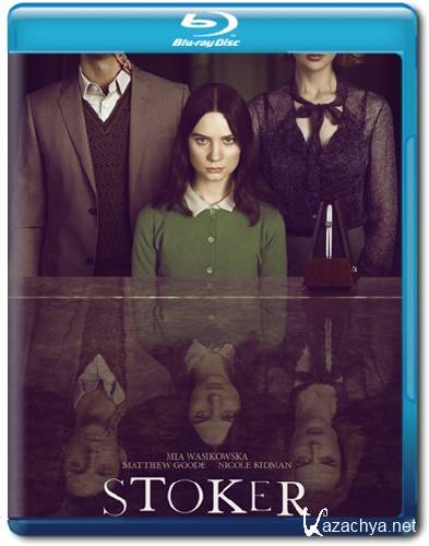   | Stoker (  ) [2013 ., , , , BDRip-AVC] VO