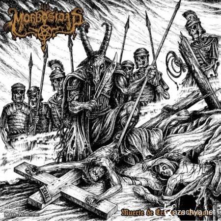 Morbosidad - Muerte De Cristo En Golgota [2013, Death metal, MP3]
