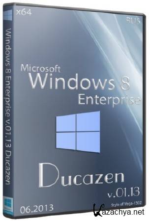 Windows 8 Enterprise x64 v.01.13 Ducazen (2013/RUS)