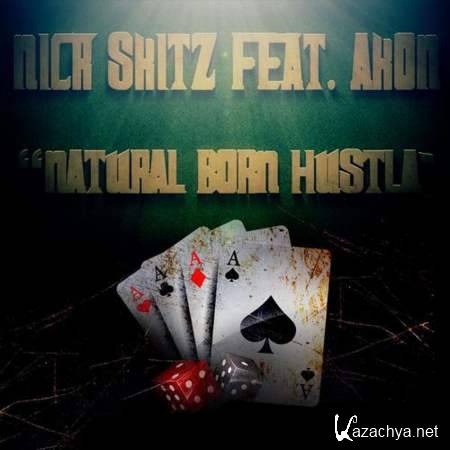 Nick Skitz ft Akon - Natural Born Hustla (Komes Remix) [2013, Mp3]