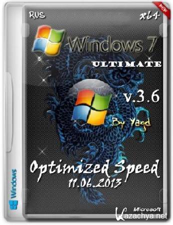 Windows 7 Ultimate x64 Optimized Speed by Yagd v.3.6 (11.06.2013/RUS)