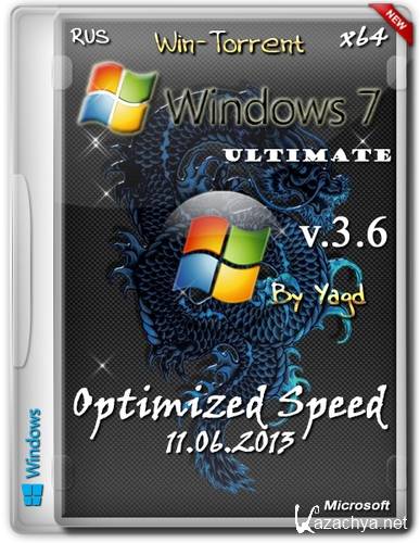Windows 7 Ultimate (x64) Optimized Speed by Yagd v.3.6 Rus [11.06.2013]