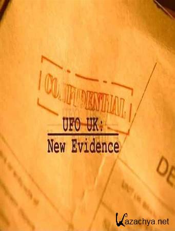 Британские НЛО: Новые факты / UFO UK: New Evidence (2011) IPTVRip