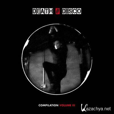VA - DEATH #DISCO Compilation Vol.03 (2013)
