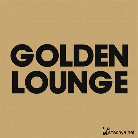 Golden Lounge (Compiled By Henri Kohn) (2013)