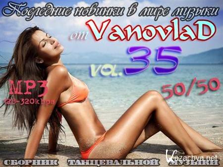 VA-       Vanovlad 50/50 vol.35 (2013)
