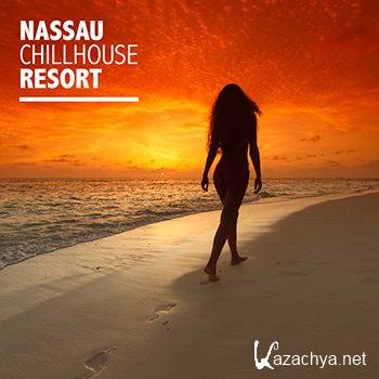 Nassau Chillhouse Resort (2013)
