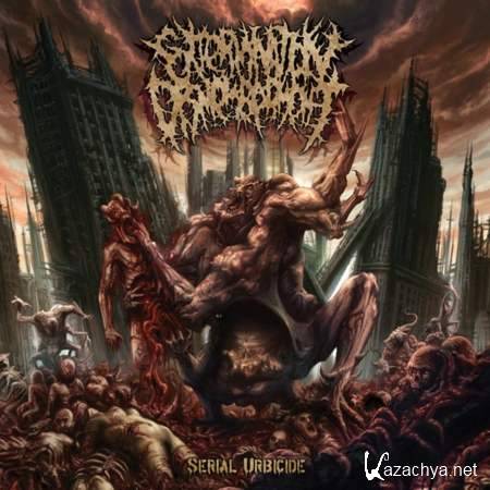 Extermination Dismemberment - Serial Urbicide [2013, Brutal Death Metal, MP3]