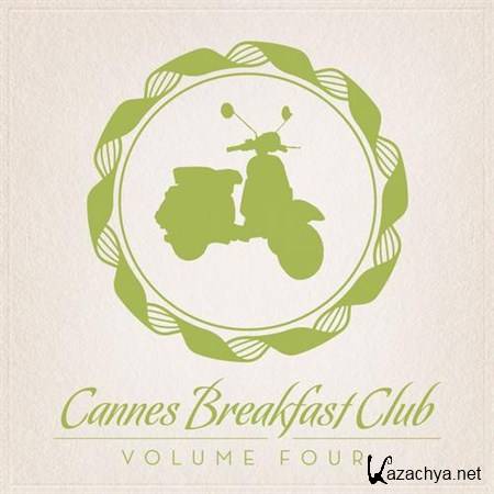 VA - Cannes Breakfast Club Volume Four (2013)