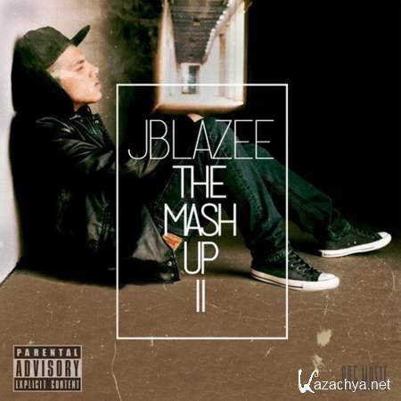 Jblazee - The Mash Up Ll [2013, Hip-Hop, MP3]
