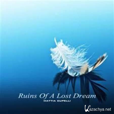 Mattia Cupelli - Ruins Of A Lost Dream [2013, Neo-classical, MP3]