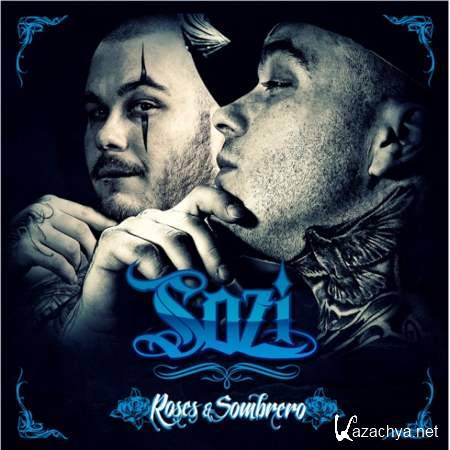Sozi - Roses & Sombrero [2013, Rap, MP3]