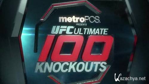 MMA. 100   UFC / The Ultimate 100 knockouts / 2013 / HDTVRip