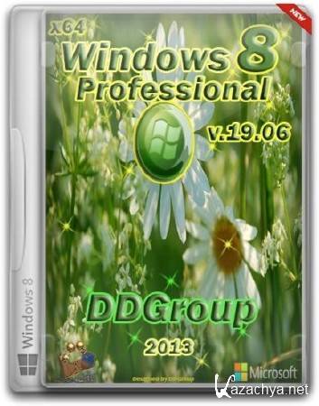 Windows 8 Professional VL x64 v.19.06 by DDGroup (RUS/2013)