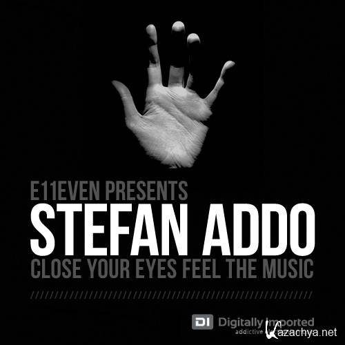 Stefan Addo - e11even Presents 006 (2013-06-19)