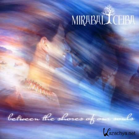 Mirabai Ceiba - Between The Shores Of Our Souls [2012, New Age, MP3]