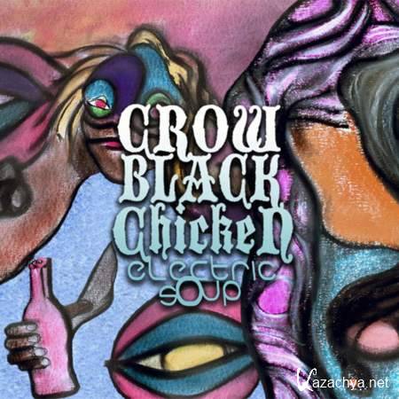 Crow Black Chicken - Electric Soup [2012, Blues Rock, MP3]