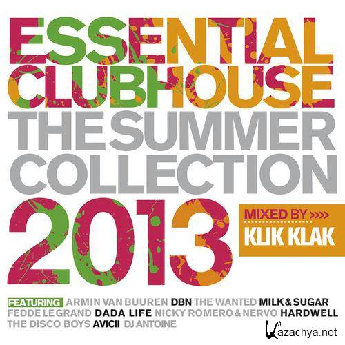Essential Clubhouse - The Summer Collection 2013