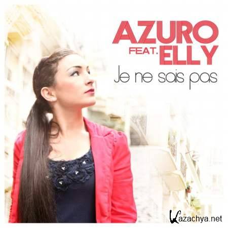 Azuro feat. Elly - Je Ne Sais Pais [2013, MP3]