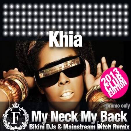 Khia - My Neck My Back (Bikini DJs & Mainstream Bitch Radio Edit) [2013, MP3]