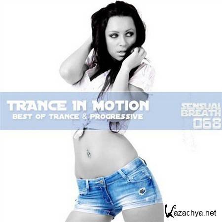 VA - Trance In Motion - Sensual Breath 068 (2013)