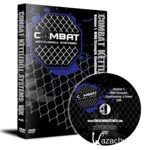 Combat Kettlebell System for MMA