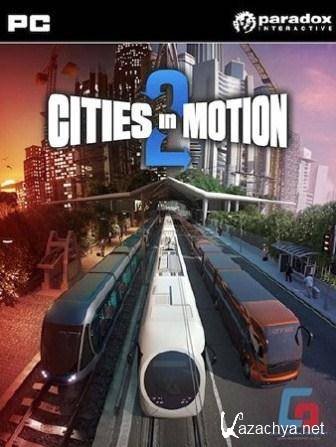 Cities In Motion 2 v.1.3.1 (2013/Rus/Repack)