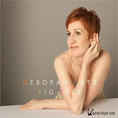 Deborah Latz - Fig Tree [2013, Jazz, MP3]