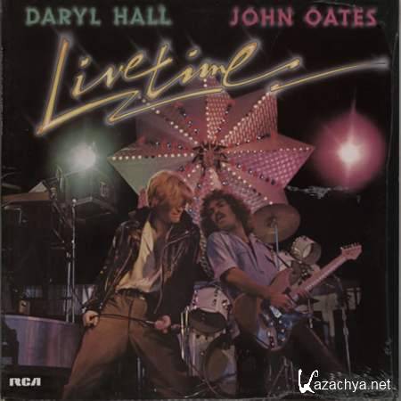 Daryl Hall & John Oates - Livetime (Live) [1978, MP3]