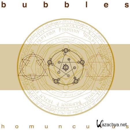 Bubbles - Homunculus (2013)