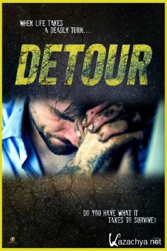 Объезд / Detour (2013/WEB-DLRip/700mb)