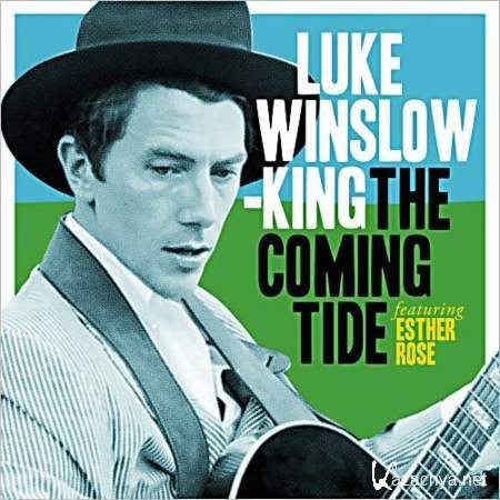 Luke Winslow-King - The Coming Tide Feat. Esther Rose [2013, MP3]