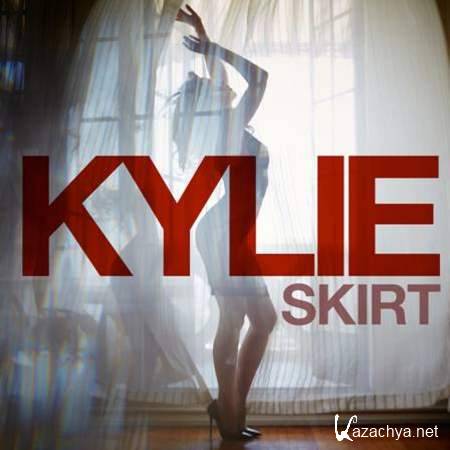 Kylie Minogue - Skirt (Remixes) [2013, MP3]