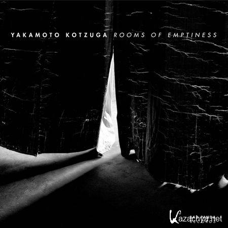 Yakamoto Kotzuga - Rooms Of Emptiness EP (2013)